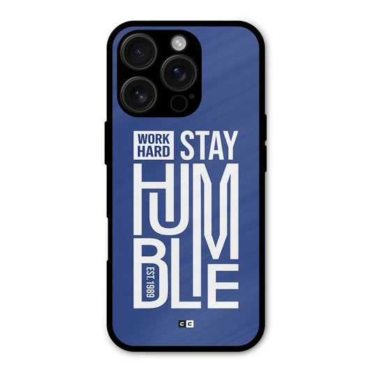 Always Stay Humble Shockproof Hybrid Protection (Metal + TPU) Back Case Cover