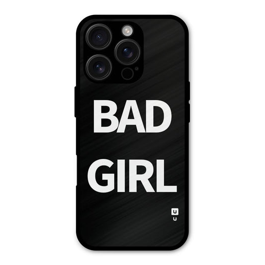 Bad Girl Attitude Shockproof Hybrid Protection (Metal + TPU) Back Case Cover