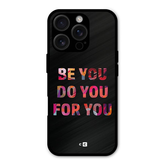 Be You Do You For You Shockproof Hybrid Protection (Metal + TPU) Back Case Cover