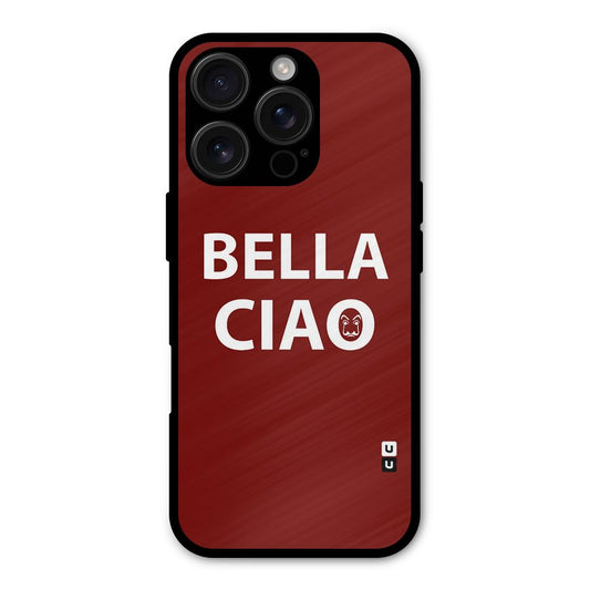 Bella Ciao Typography Art Shockproof Hybrid Protection (Metal + TPU) Back Case Cover