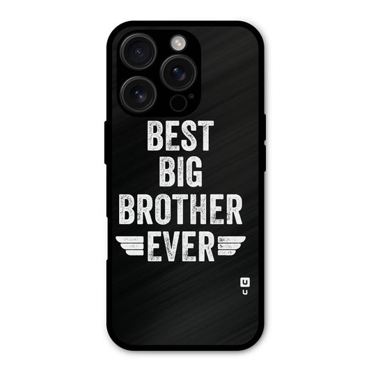 Best Big Brother Ever Shockproof Hybrid Protection (Metal + TPU) Back Case Cover