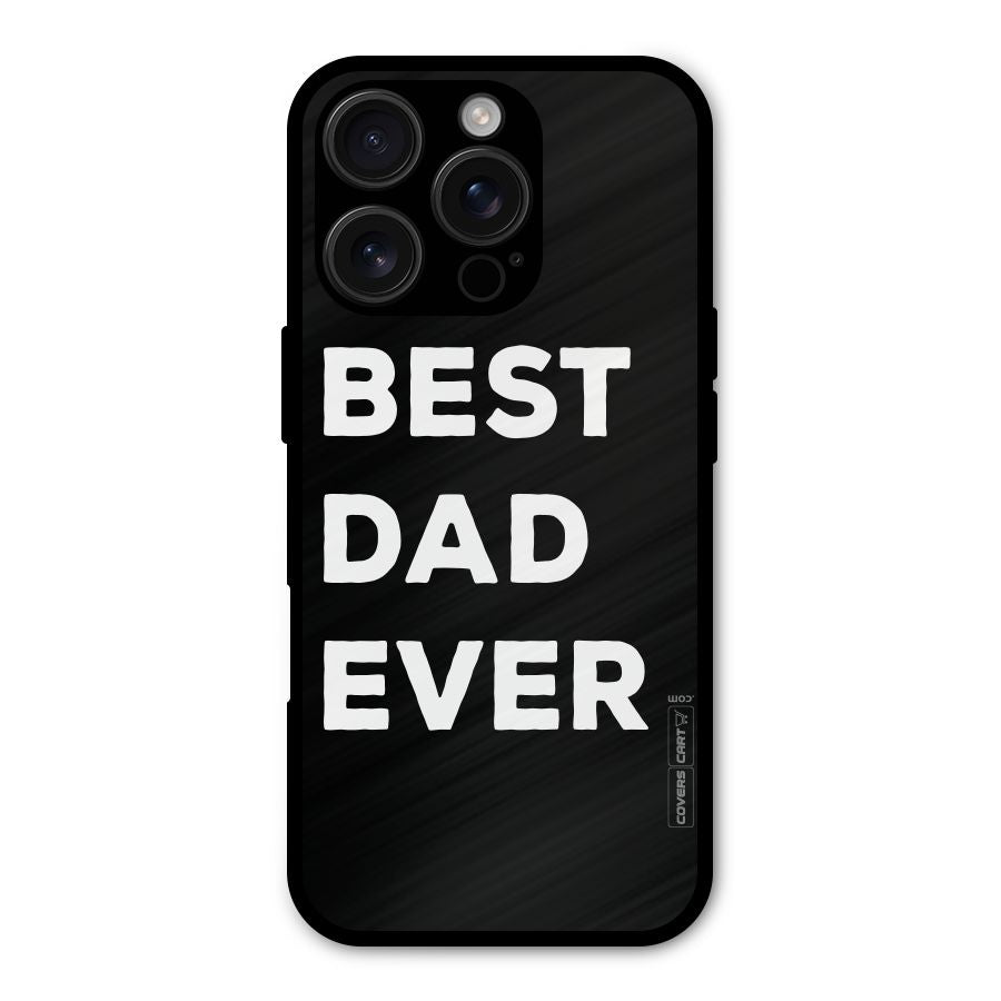 Best Dad Ever Shockproof Hybrid Protection (Metal + TPU) Back Case Cover