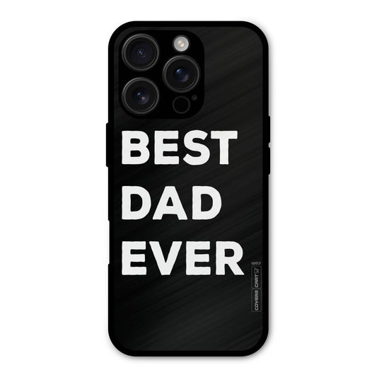 Best Dad Ever Shockproof Hybrid Protection (Metal + TPU) Back Case Cover