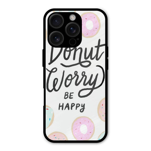 Donut Worry Be Happy Shockproof Hybrid Protection (Metal + TPU) Back Case Cover