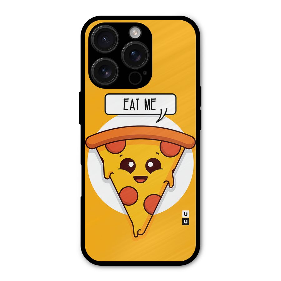 Eat Me Cute Pizza Slice Shockproof Hybrid Protection (Metal + TPU) Back Case Cover