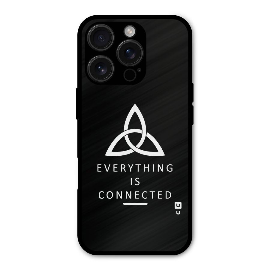 Everything is Connected Typography Shockproof Hybrid Protection (Metal + TPU) Back Case Cover