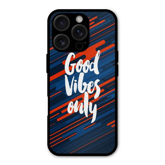 Good Vibes Only Shockproof Hybrid Protection (Metal + TPU) Back Case Cover