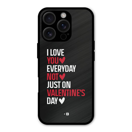 I Love You Everyday Shockproof Hybrid Protection (Metal + TPU) Back Case Cover