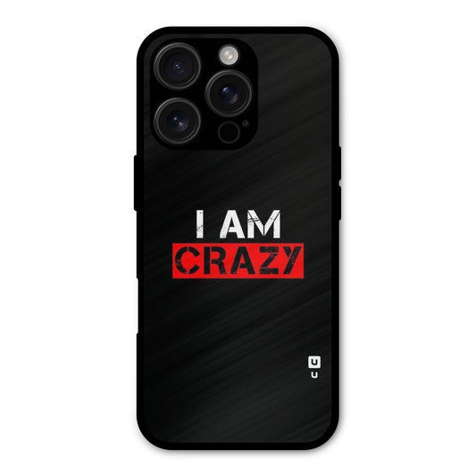 I am Crazy Shockproof Hybrid Protection (Metal + TPU) Back Case Cover