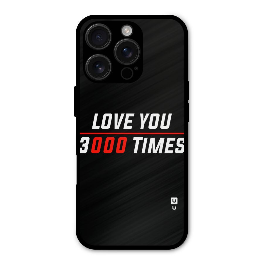 Love You 3000 Times Shockproof Hybrid Protection (Metal + TPU) Back Case Cover