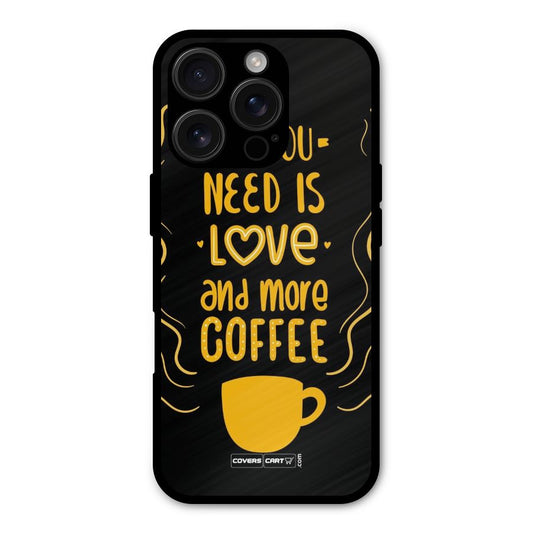 Love and More Coffee Shockproof Hybrid Protection (Metal + TPU) Back Case Cover