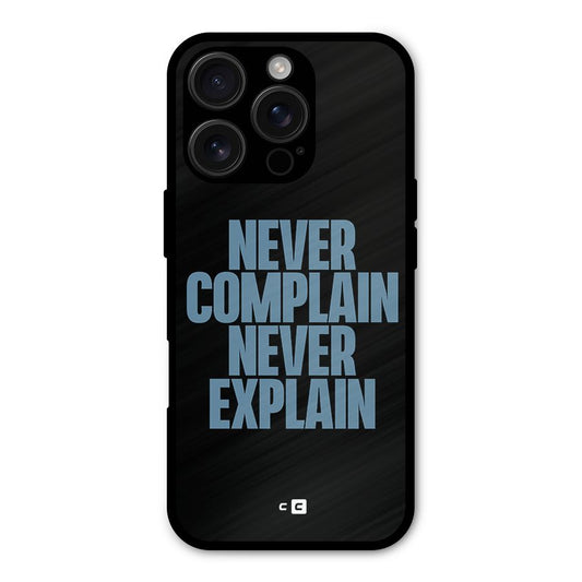 Never Complain Never Explain Shockproof Hybrid Protection (Metal + TPU) Back Case Cover