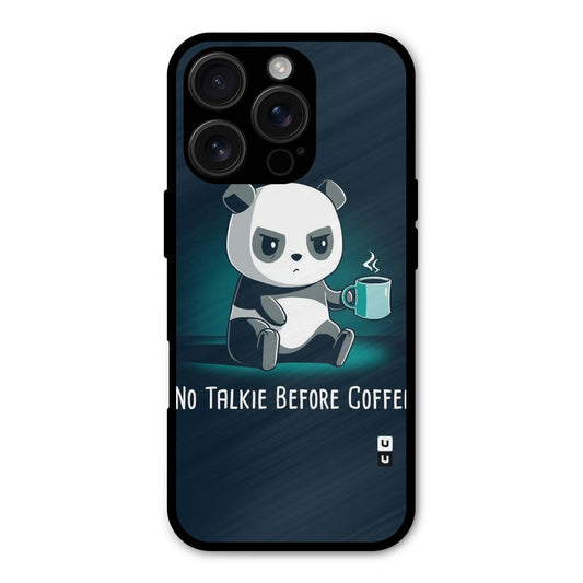 No Talkie Before Coffee Shockproof Hybrid Protection (Metal + TPU) Back Case Cover