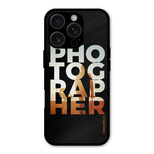 Photographer Typography Shockproof Hybrid Protection (Metal + TPU) Back Case Cover