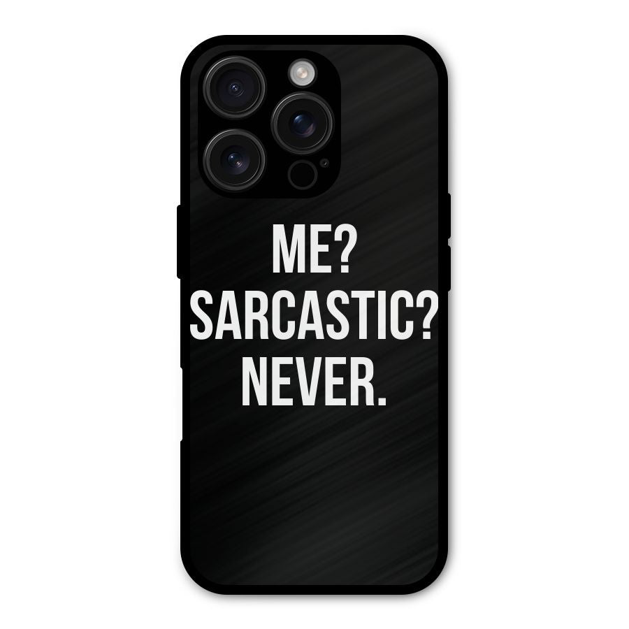 Sarcastic Quote Shockproof Hybrid Protection (Metal + TPU) Back Case Cover