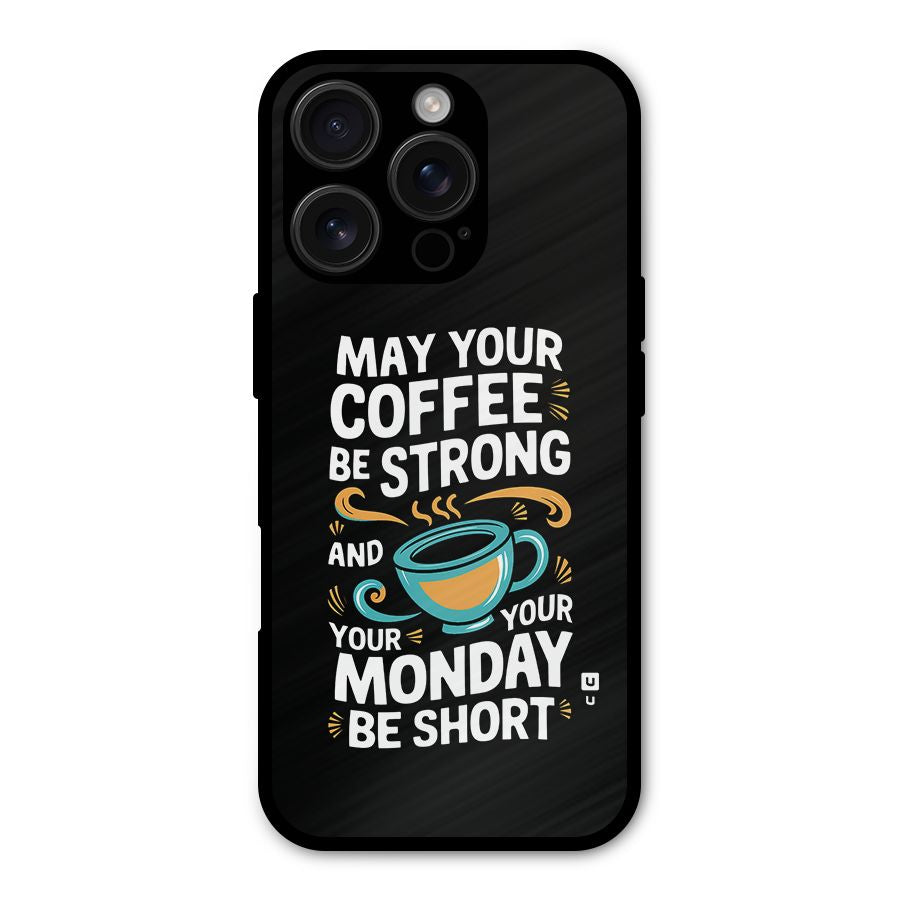 Strong Coffee Shockproof Hybrid Protection (Metal + TPU) Back Case Cover