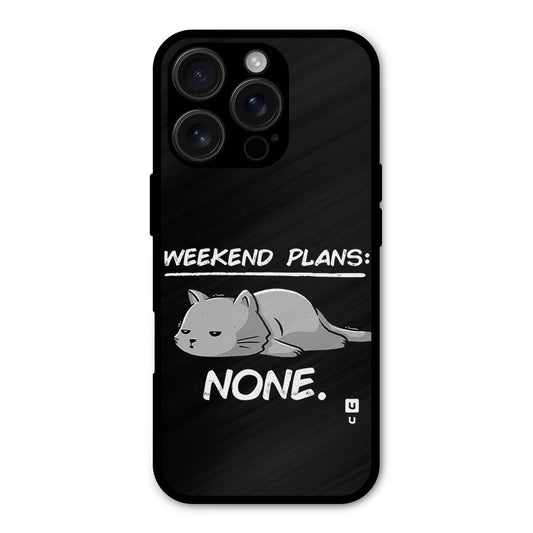 Weekend Plans None Shockproof Hybrid Protection (Metal + TPU) Back Case Cover