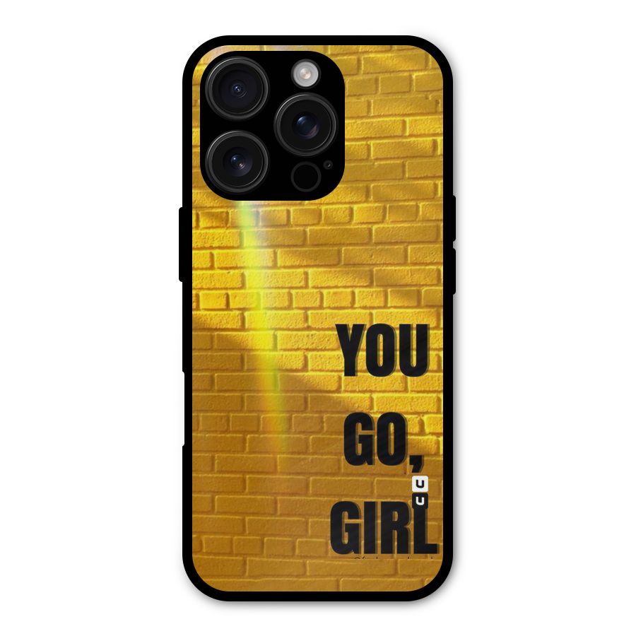 You Go Girl Wall Shockproof Hybrid Protection (Metal + TPU) Back Case Cover